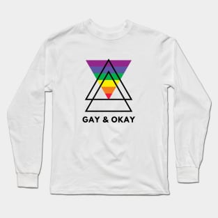 GAY AND OKAY Long Sleeve T-Shirt